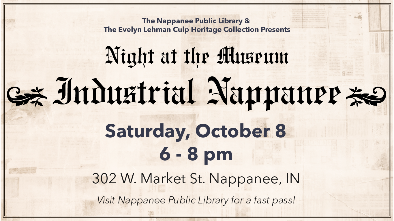 Night at the Museum: Industrial Nappanee